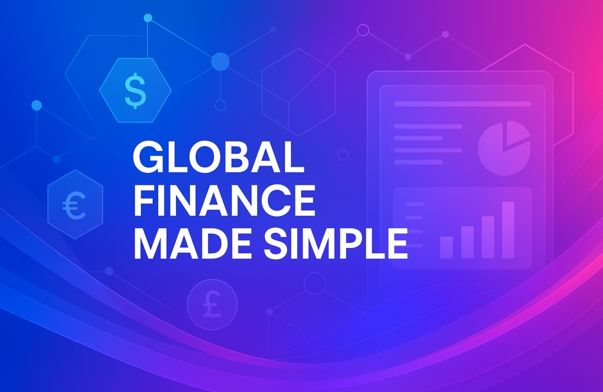 Modern geometric finance banner with blue-to-purple gradient background, hexagons and currency symbols, interconnected network lines, semi-transparent Business Central-style dashboard, and bold text reading ‘Global Finance Made Simple