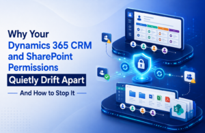 Dynamics 365 CRM and SharePoint permission sync illustration showing secure access control and preventing permission drift.